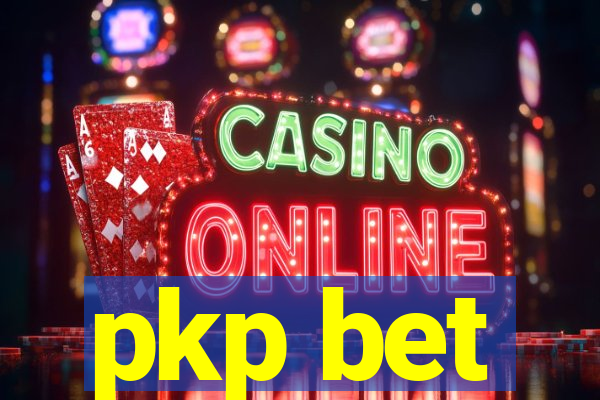 pkp bet